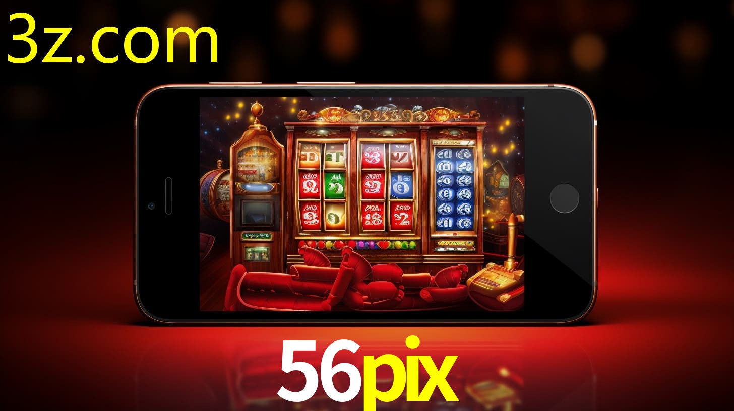 Bonus na Cassino Online 56PIX.COM